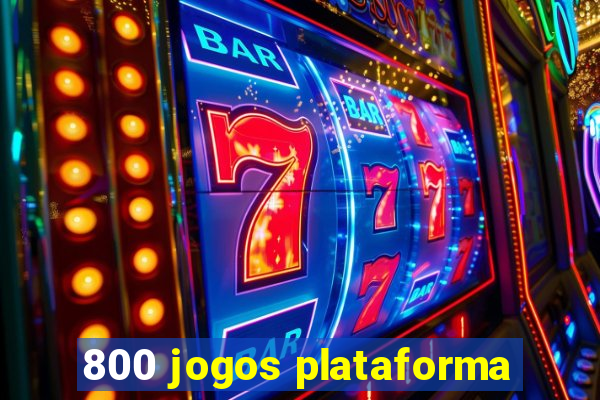 800 jogos plataforma